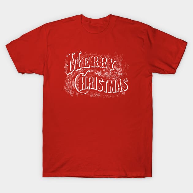 Merry Christmas T-Shirt by MelsPlace